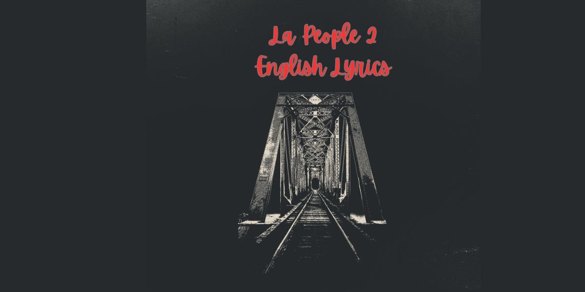 La People 2 English Lyrics