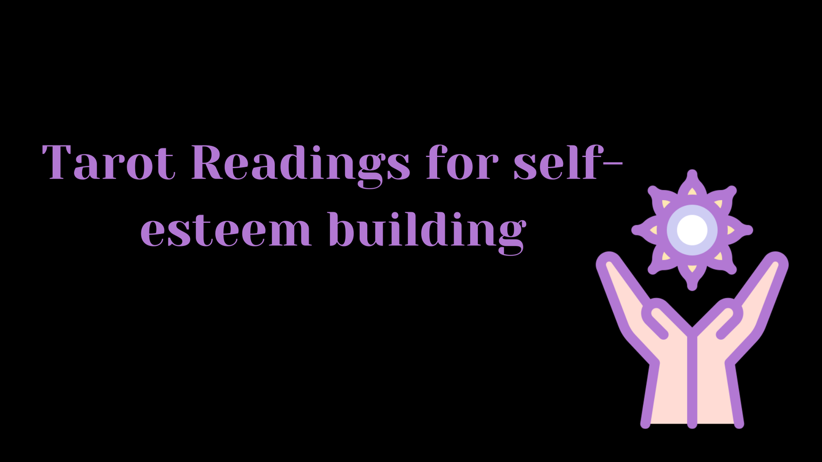 tarot readings for self-esteem building